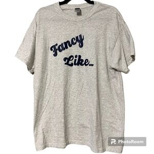 GILDAN large women’s casual t-shirt “Fancy Like” after Applebees song